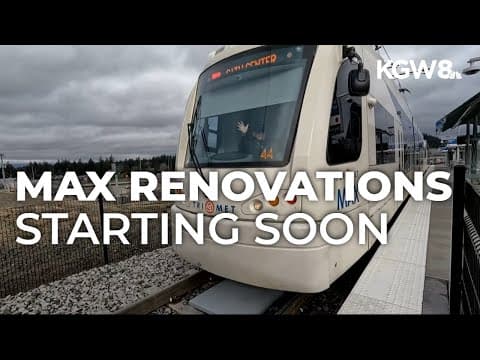 TriMet to begin week-long MAX renovations on east side of Willamette River