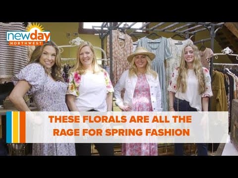 No garden needed! These florals are all the rage for spring fashions - New Day NW
