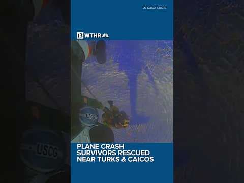 US Coast Guard rescues plane crash survivors near Turks and Caicos