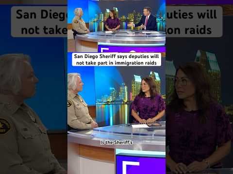 San Diego Sheriff says Office will not be involved in federal immigration raids to deport migrants.