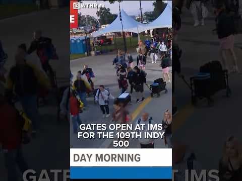 Gates open at IMS for the Indy 500