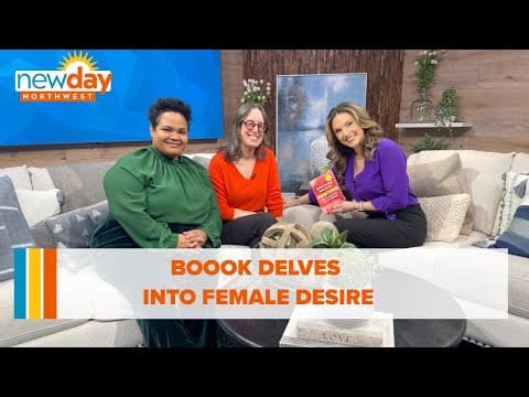 Book delves into the changing face of female desire - New Day NW