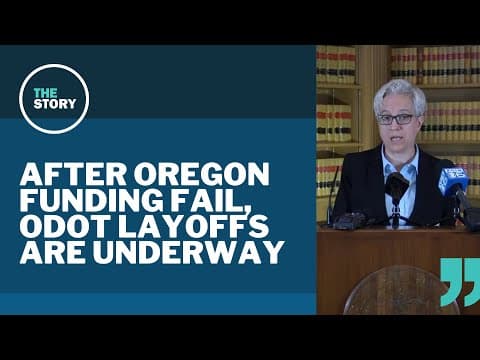 As ODOT begins nearly 500 layoffs, Gov. Kotek previews the price of failure on funding package