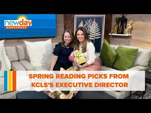 Spring reading picks from King County Library System's executive director - New Day NW