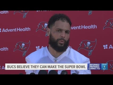 Tampa Bay Buccaneers believe they can make the Super Bowl
