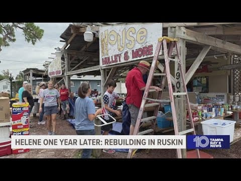 Helene one year later: Rebuilding in Ruskin