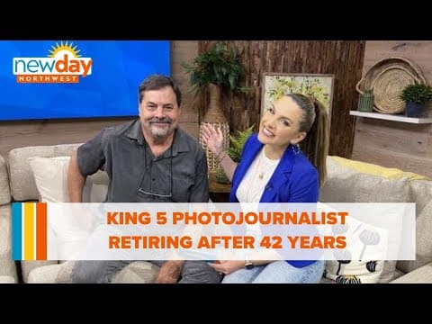KING 5 Photojournalist Dave Wike retiring after 42 years - New Day NW