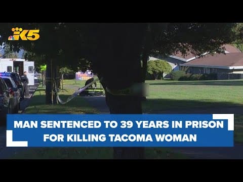 Man charged with killing woman found in field near Tacoma church sentenced to 39 years in prison