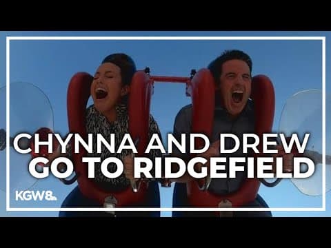 What to Do with Chynna and Drew: Ridgefield