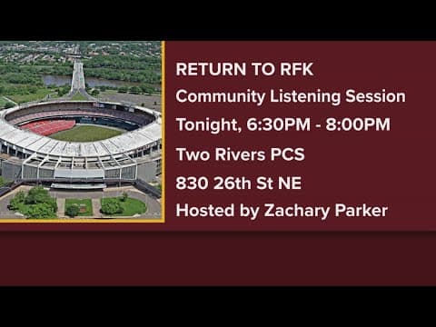 How to attend a listening session discussing Commanders possible return to RFK