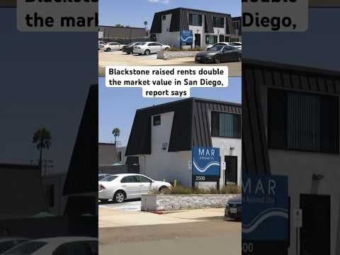 A new report accused Blackstone of contributing to the affordable housing crisis in San Diego.