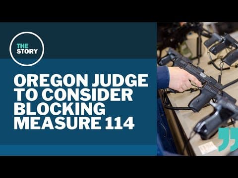 Oregon’s Measure 114 one week from taking effect unless court intervenes