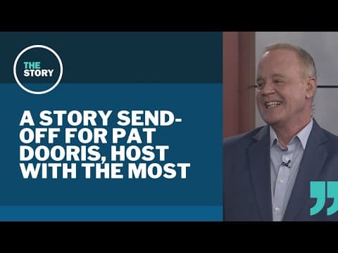 The Story and its viewers say goodbye to Pat Dooris