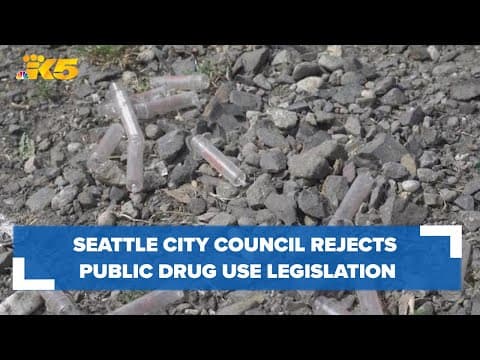 Seattle City Council rejects public drug use legislation