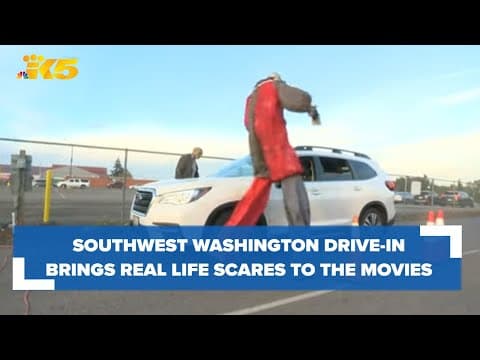 Southwest Washington drive-in bringing real life frights to the movies