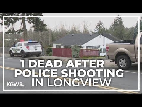 At least 1 person dead after police shooting in Longview
