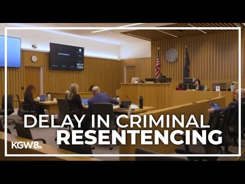 Judge delays reexamination of criminal sentences requested by Multnomah County DA