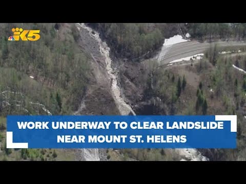 Work underway to clear ‘catastrophic’ landslide near Mount St. Helens