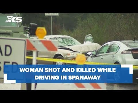 Woman shot and killed in Spanaway
