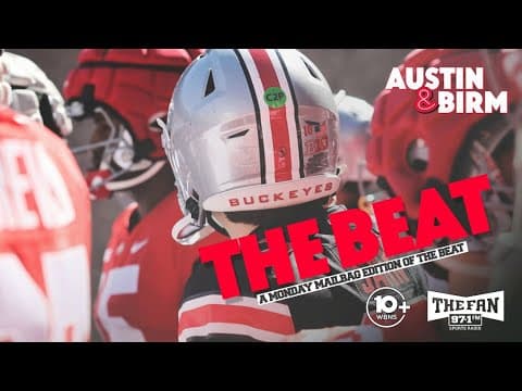 THE BEAT with Austin & Birm (8/11/25) | Ohio State Football podcast