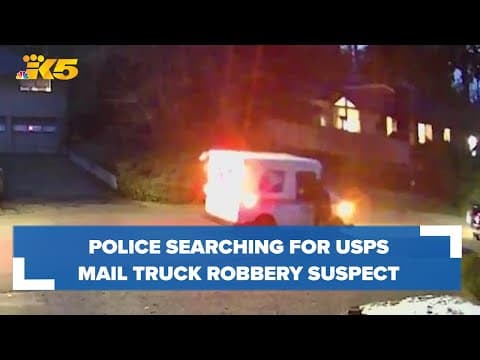 $150,000 reward for information about suspect who robbed USPS mail truck at gunpoint