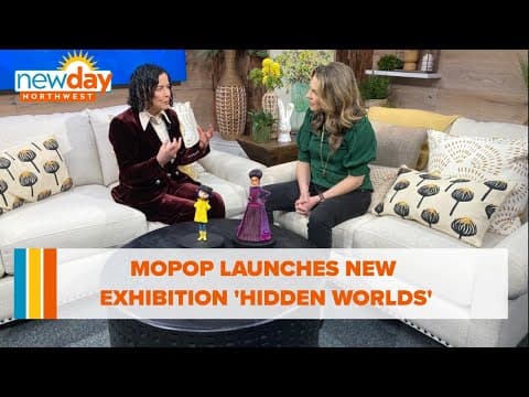 MoPOP launches new exhibition: 'Hidden Worlds' - New Day NW