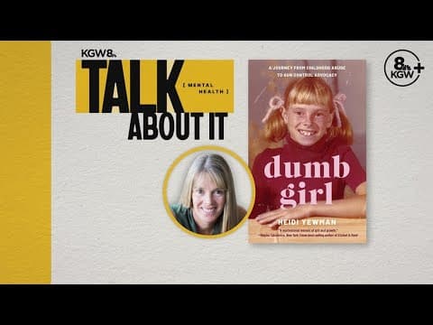 Survivor shares path to healing | A KGW+ Talk About It Special