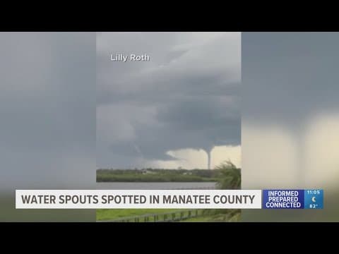 Water spouts spotted in Manatee County
