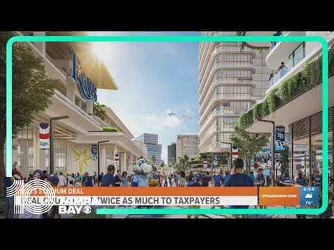 Rays stadium deal could cost taxpayers twice as much as originally thought