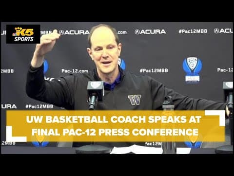 UW basketball head coach speaks at final Pac-12 press conference