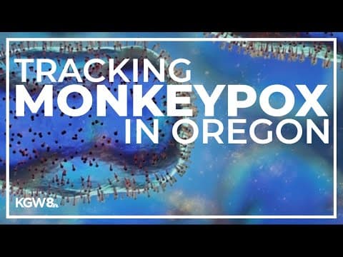 Oregon working to trace and vaccinate against monkeypox