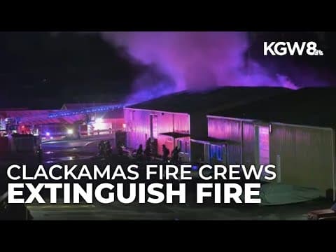 Clackamas Fire crews extinguish fire on Johnson Creek Boulevard