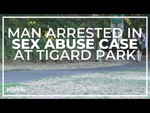 Man allegedly sexually abused 3 women along park trail in Tigard
