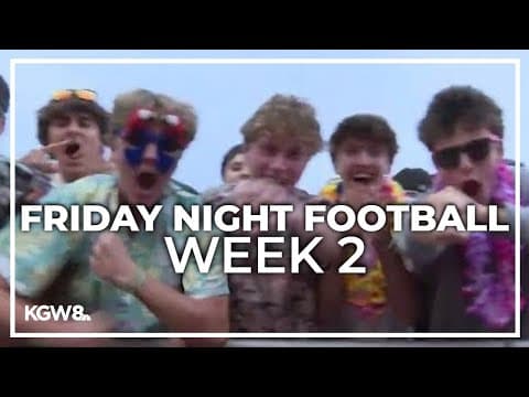 KGW Friday Night Football: September 13, 2024