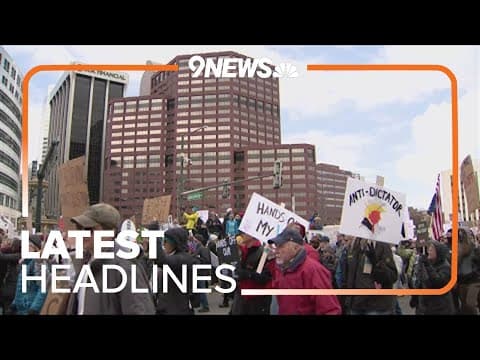 Latest headlines | 'Hands Off!' rallies in Colorado protest against Trump, Musk