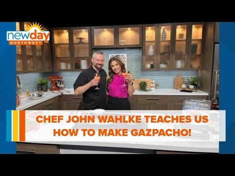Chef John Wahlke from Fremont Mischief teaches us how to make gazpacho! - New Day NW