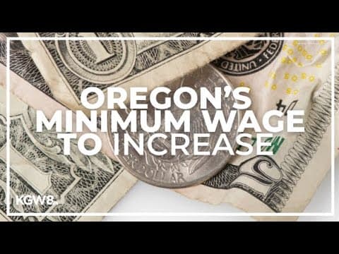Minimum wage set to rise July 1 in Oregon