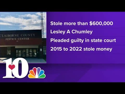 Claiborne County deputy court clerk pleads guilty to felony theft of a large sum of money, DA says