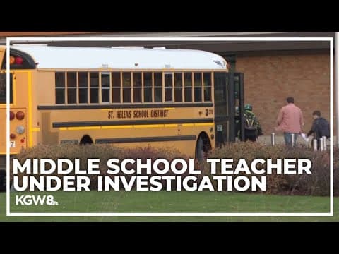 St. Helens Middle School teacher under investigation for criminal conduct with student