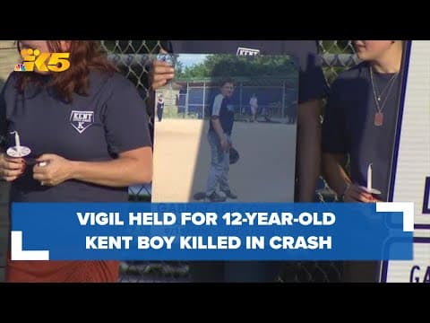 Vigil held for 12-year-old Kent boy killed in crash
