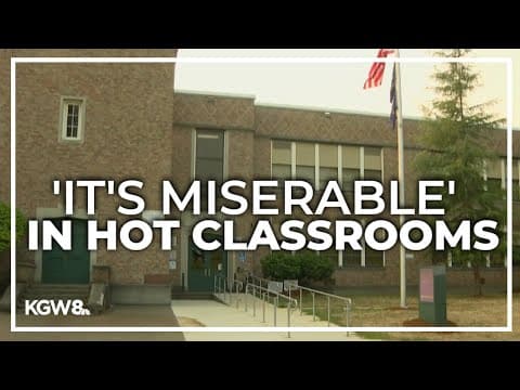 Portland Public Schools students endure heat without AC