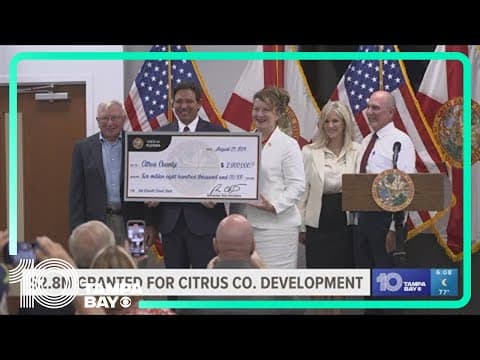 Gov. Ron DeSantis grants $2.8 million for Citrus County development