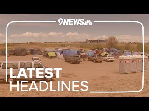 Latest headlines | Denver to sweep migrant encampment Wednesday