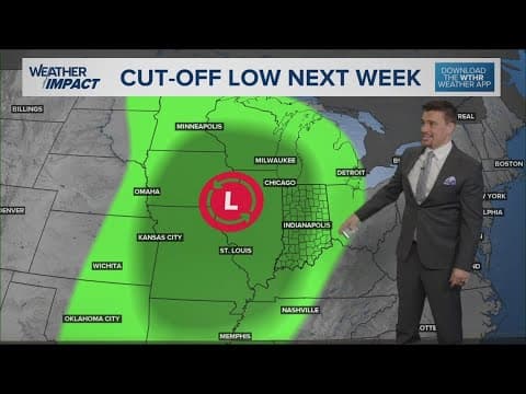 Big change coming: Cut-off low may bring Indiana repeated rain chances next week