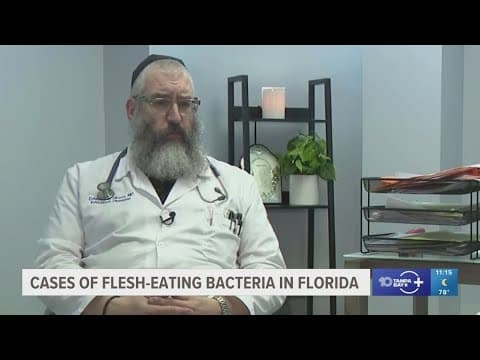 Cases of flesh-eating bacteria have popped up in Florida. Here's what experts say you should know
