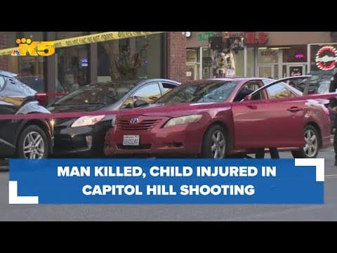 Man killed, child injured in Capitol Hill shooting
