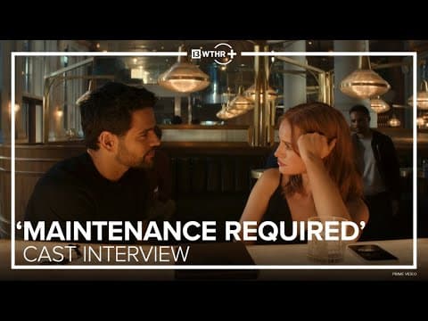 'Maintenance Required' cast previews Prime Video romantic comedy