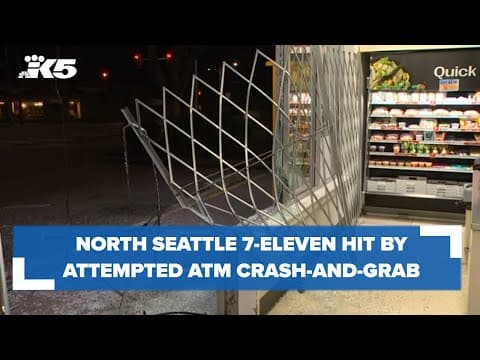 BREAKING: U-Haul used in attempted smash-and-grab burglary of north Seattle 7-Eleven