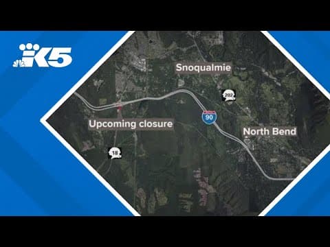 Part of Hwy 18 to shut down near Snoqualmie
