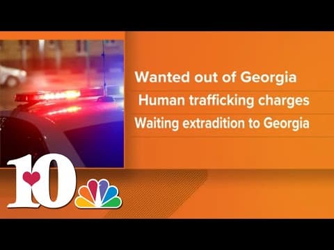 Dandridge man arrested for human trafficking charge out of Georgia
